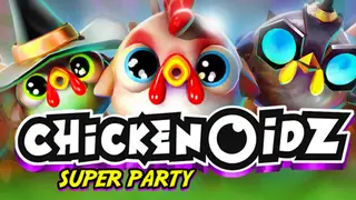 Chickenoidz Super Party
