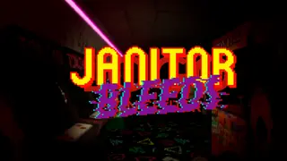 JANITOR BLEEDS