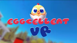 Eggcellent VR