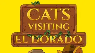 Cats Visiting El Dorado - Switch