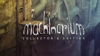 Machinarium Collector's Edition