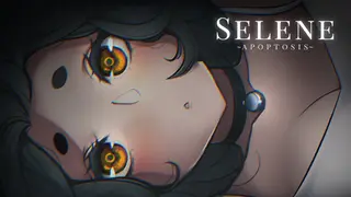 Selene ~Apoptosis~