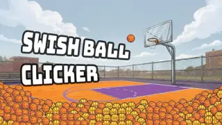 Swish Ball Clicker