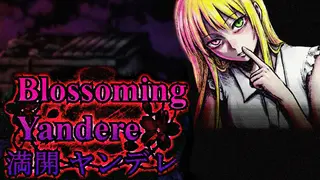 Blossoming Yandere 満開 ヤンデレ