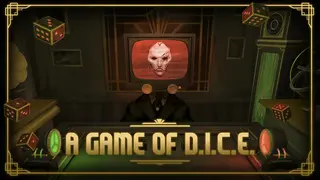 A Game of D.I.C.E.
