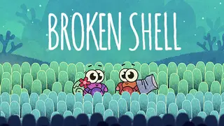 Broken Shell