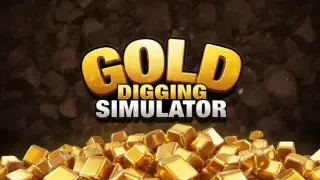 Gold Digging Simulator