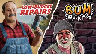Low-Budget Repairs and Bum Simulator