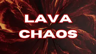 Lava Chaos