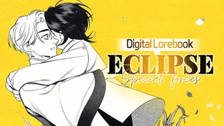 Eclipse : Special Forces_Digital Lorebook