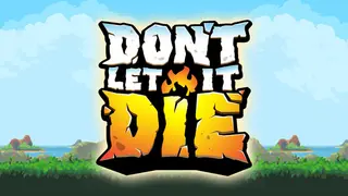 Don't Let It Die