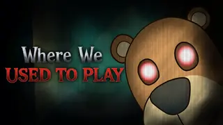 Where We Used to Play