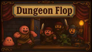 Dungeon Flop