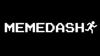 MEMEDASH