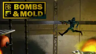 Bombs & Mold