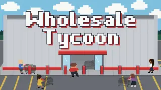 Wholesale Tycoon