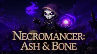 Necromancer: Ash & Bone