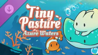 Tiny Pasture: Azure Waters DLC Deluxe
