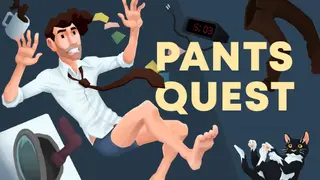 Pants Quest