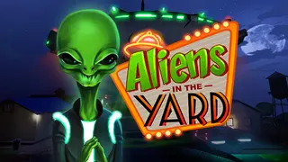 Aliens In The Yard