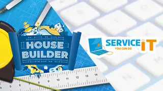 ServiceIT and House Builder