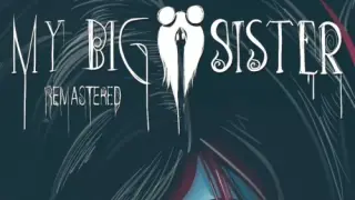 My Big Sister Remastered Edition - Switch