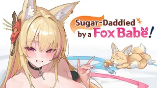 Sugar-Daddied by a Fox Babe
