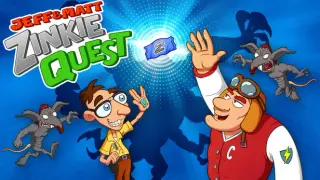 JEFF & MATT: Zinkie Quest