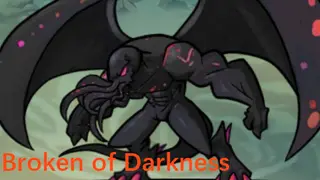 Broken of Darkness