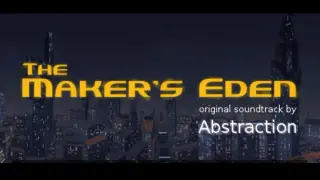 The Maker's Eden - Soundtrack