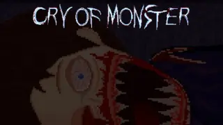 Cry Of Monster