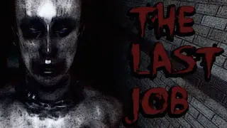 The Last Job