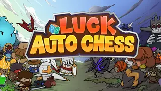 Luck Auto Chess