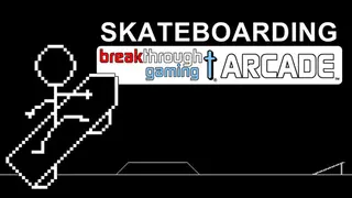 Skateboarding: Breakthrough Gaming Arcade