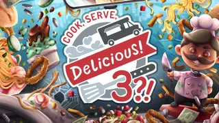 Cook, Serve, Delicious! 3?!
