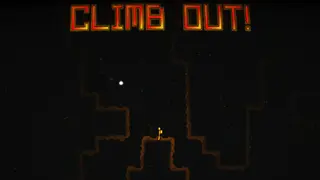 CLIMB OUT!
