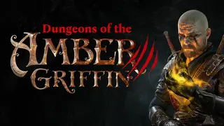 Dungeons of the Amber Griffin