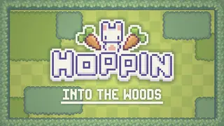 Hoppin: Into the Woods