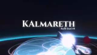Kalmareth: Rune Duel VR