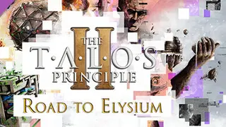 The Talos Principle 2 - Road to Elysium Deluxe