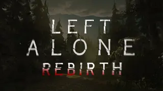 Left Alone: Rebirth