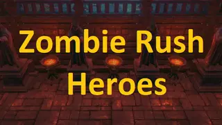 Zombie Rush - Heroes