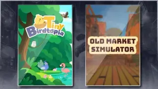 Tiny Birdtopia & Old Market Simulator