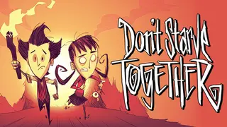 Don't Starve Together