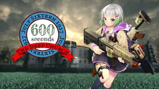 600Seconds ~The Deep Church~