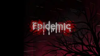 Epidemic