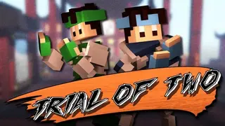 Trial of Two
