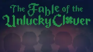 The Fable of the Unlucky Clover
