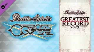 バトルスピリッツ クロスオーバー 『 [BSC41] GREATEST RECORD 2023 』レアカードセット