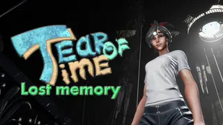 Tear of Time: Lost memory